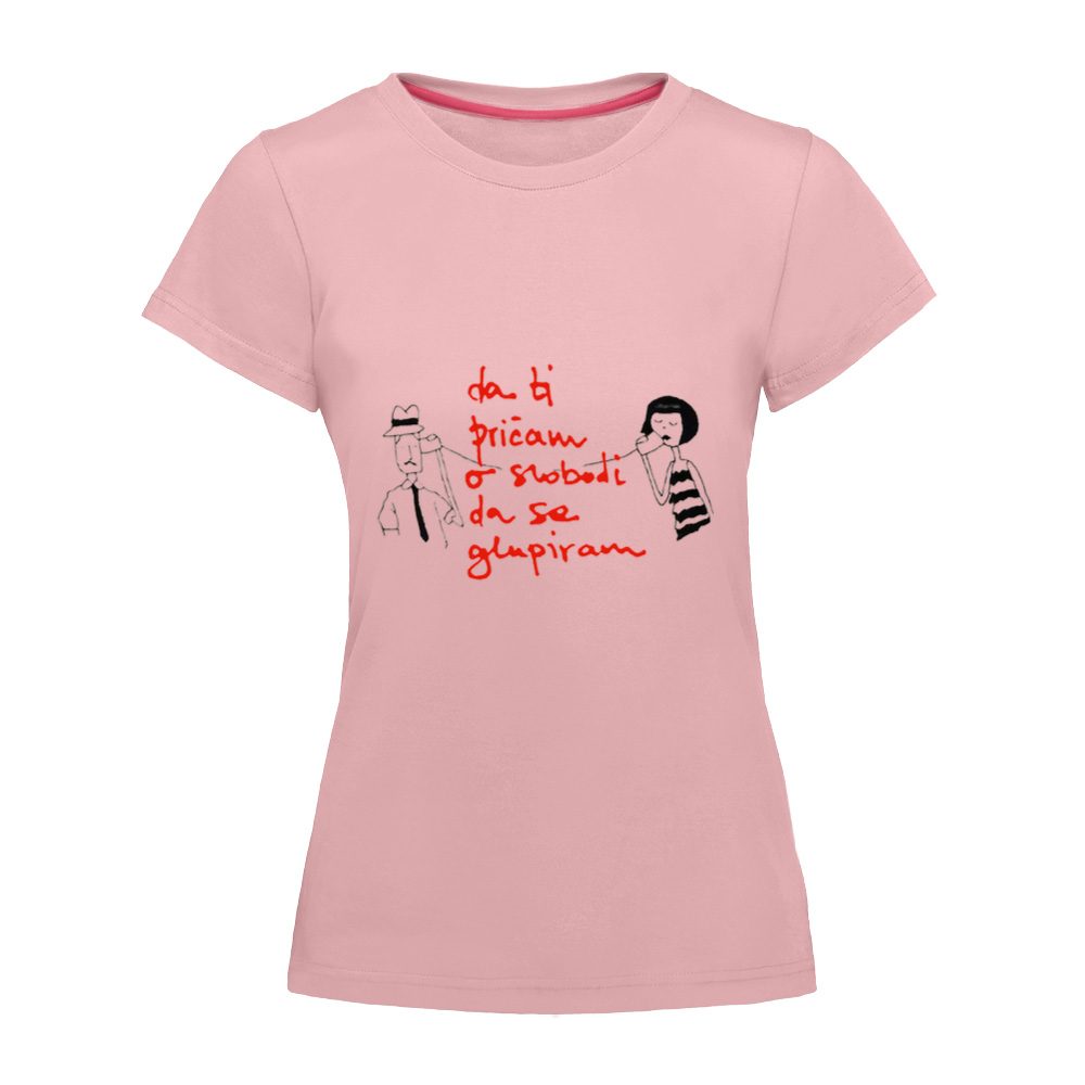 Da ti pričam o slobodi, da se glupiram  